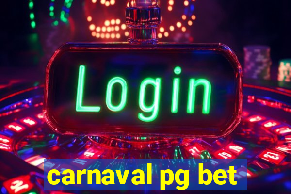 carnaval pg bet